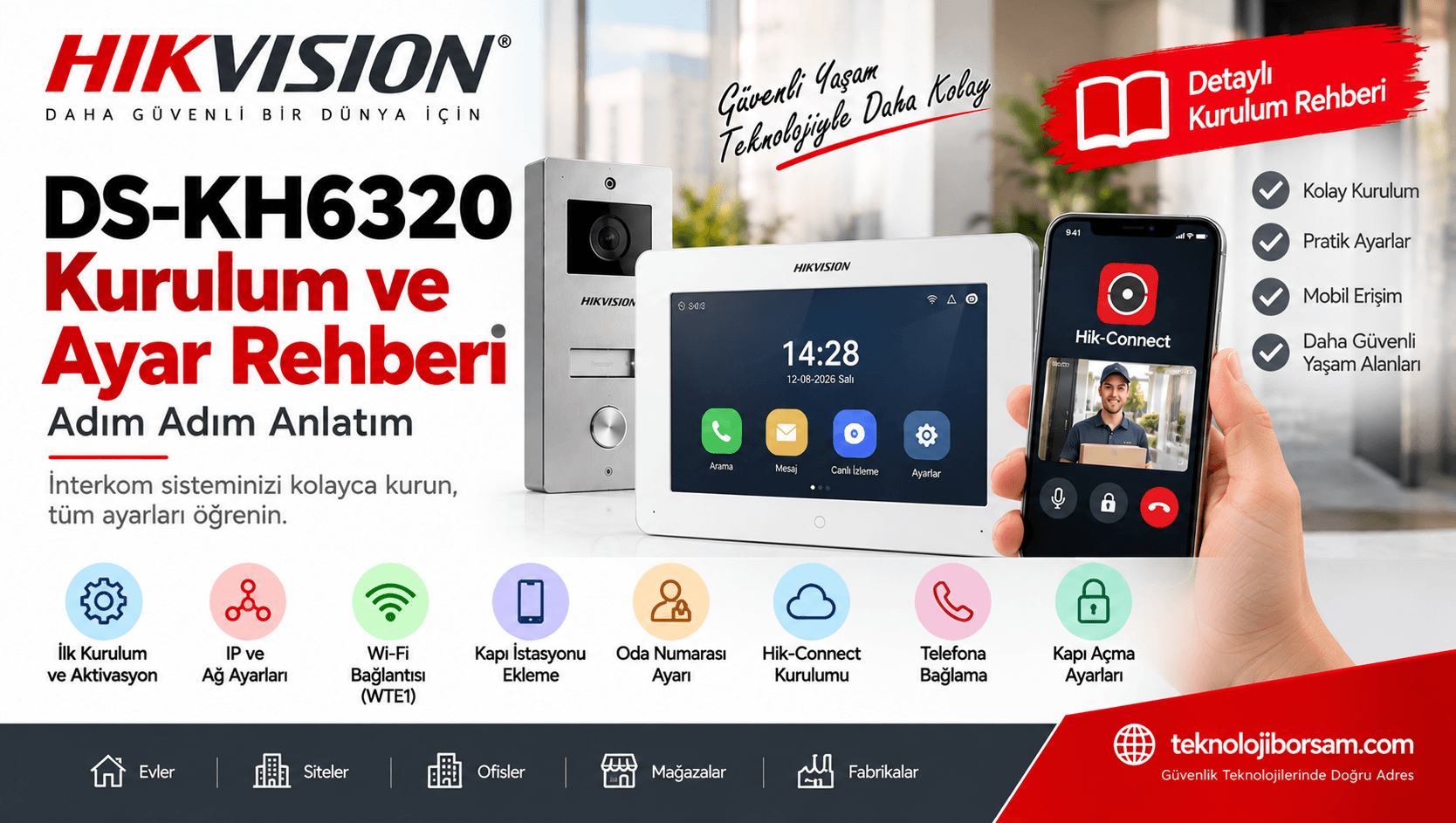 Hikvision DS-KH6320 Kurulum ve Ayar Rehberi | Hik-Connect